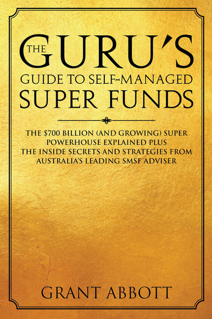 The Guru's Guide to Self-Managed Super Funds main product photo