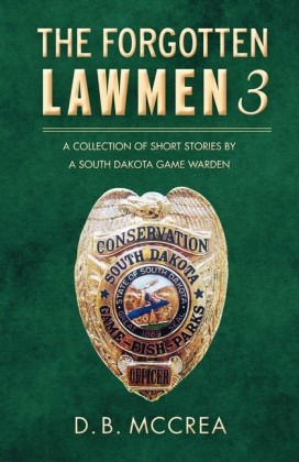 The Forgotten Lawmen Part 3