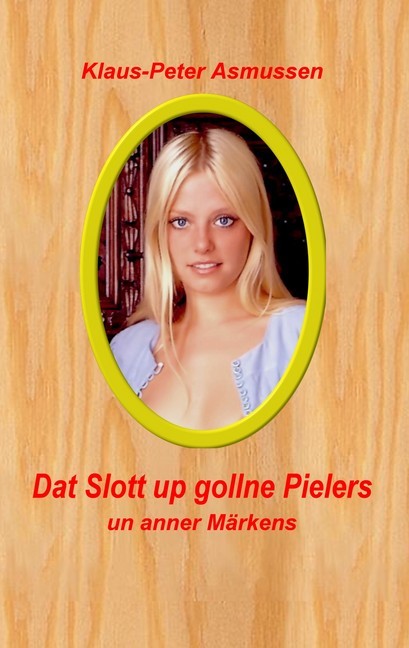 Dat Slott up gollne Pielers main product photo