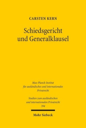 Schiedsgericht und Generalklausel