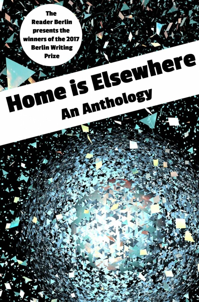 HOME IS ELSEWHERE: An Anthology main product photo