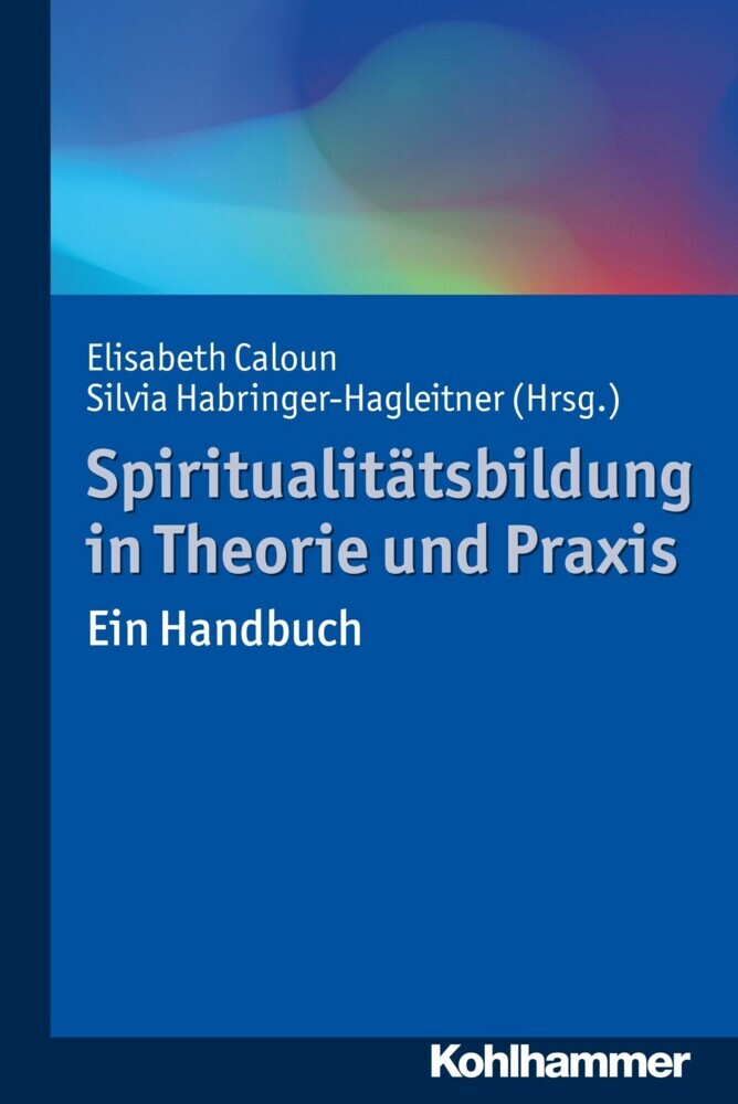 Spiritualitätsbildung in Theorie und Praxis main product photo