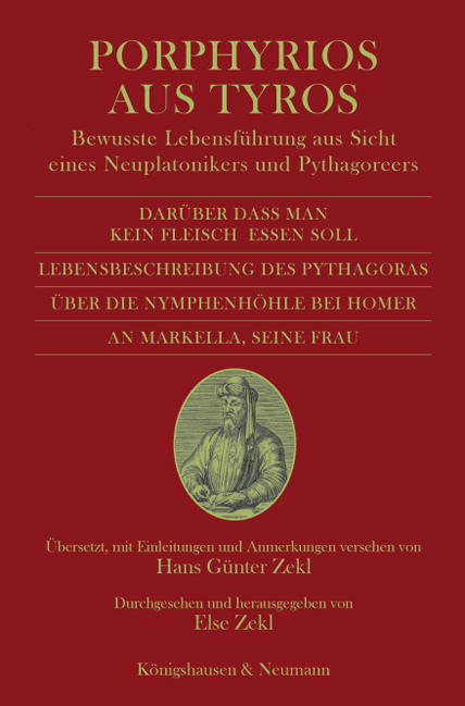 Darüber dass man kein Fleisch essen soll und drei kleine Schriften; Lebensbeschreibung des Pythagoras; Über die Nymphenhöhle bei Homer; An Markella. main product photo