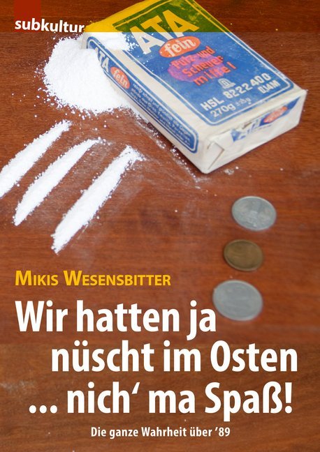 Wir hatten ja nüscht im Osten ... nich' ma Spaß! main product photo
