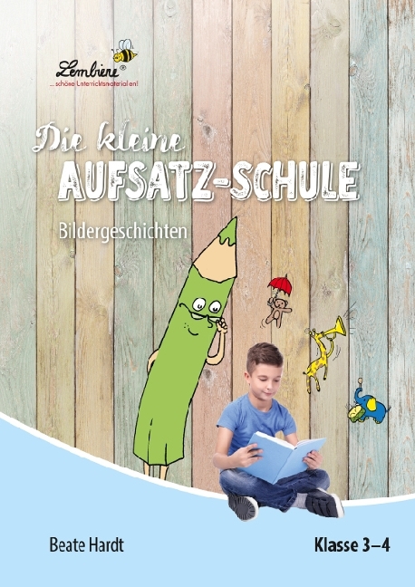 Die kleine Aufsatz-Schule: Bildergeschichten main product photo