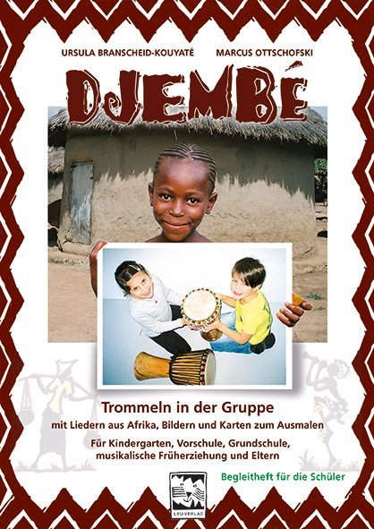 Djembé - Trommeln in der Gruppe, Begleitheft für die Schüler main product photo
