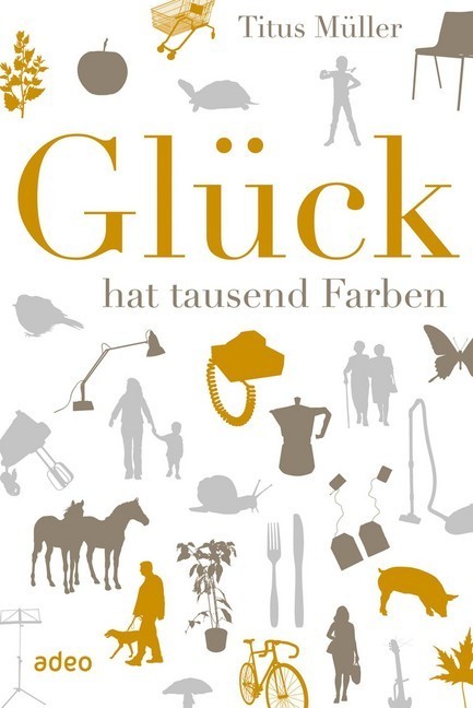 Glück hat tausend Farben main product photo