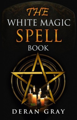 The White Magic Spellbook