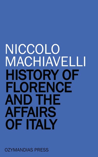 History of Florence and the Affairs of Italy main product photo