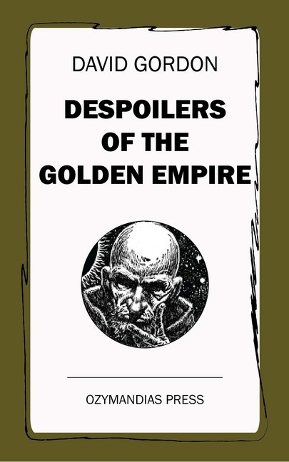 Despoilers of the Golden Empire main product photo