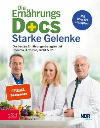 Die Ernährungs-Docs - Starke Gelenke