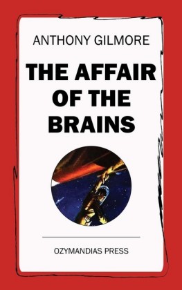 The Affair of the Brains