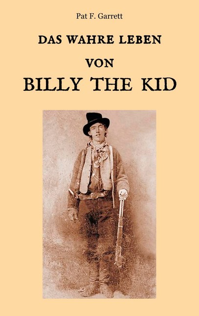 Das wahre Leben von Billy the Kid main product photo