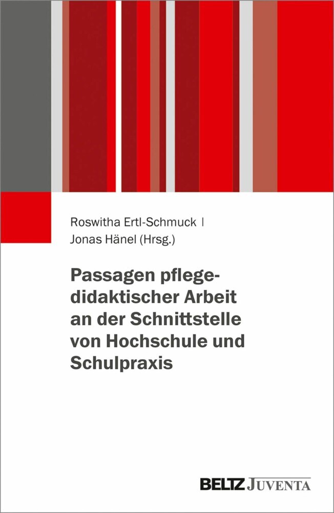 Passagen pflegedidaktischer Arbeit an der Schnittstelle von Hochschule und Schulpraxis main product photo