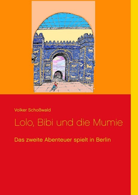 Lolo, Bibi und die Mumie main product photo