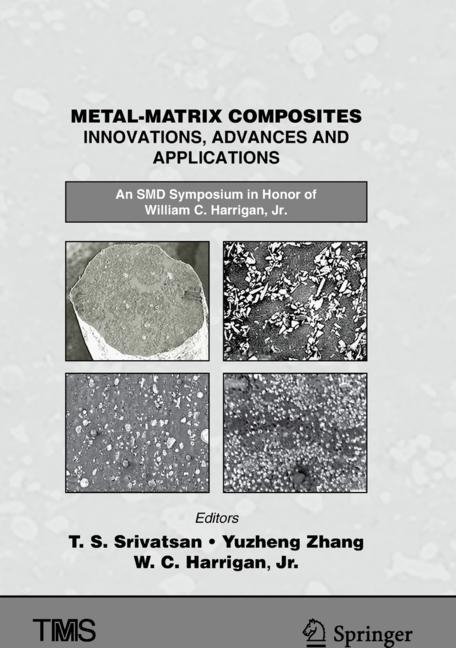 Metal-Matrix Composites Innovations, Advances and Applications main product photo
