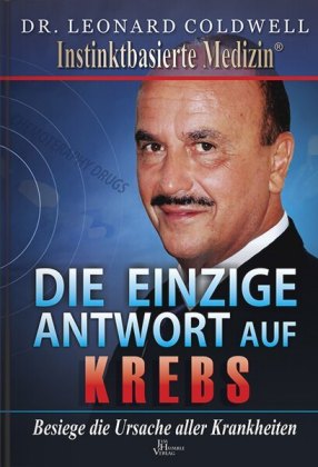 Die einzige Antwort auf Krebs