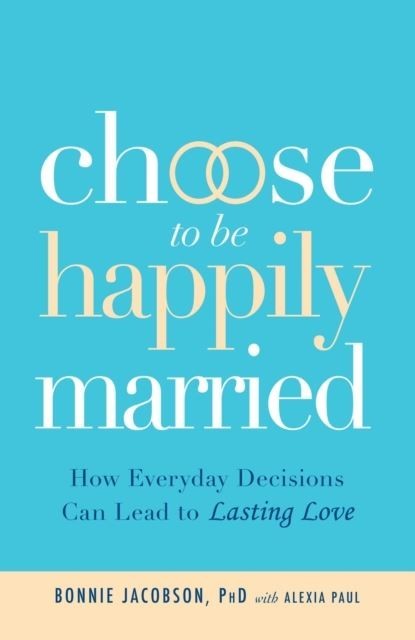 Choose to be Happily Married main product photo
