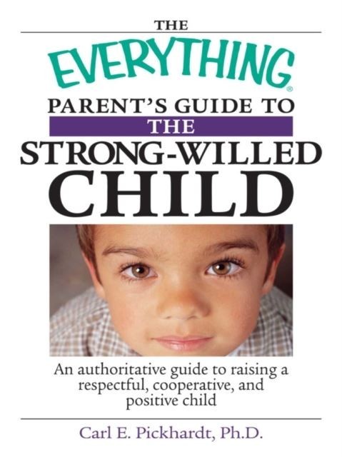 Everything Parent's Guide To The Strong-Willed Child main product photo