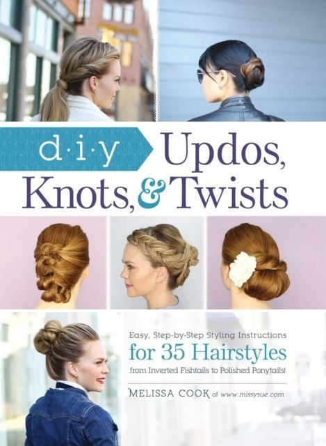 DIY Updos, Knots, and Twists main product photo