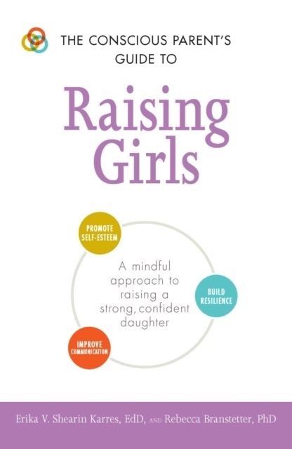 Conscious Parent's Guide to Raising Girls main product photo