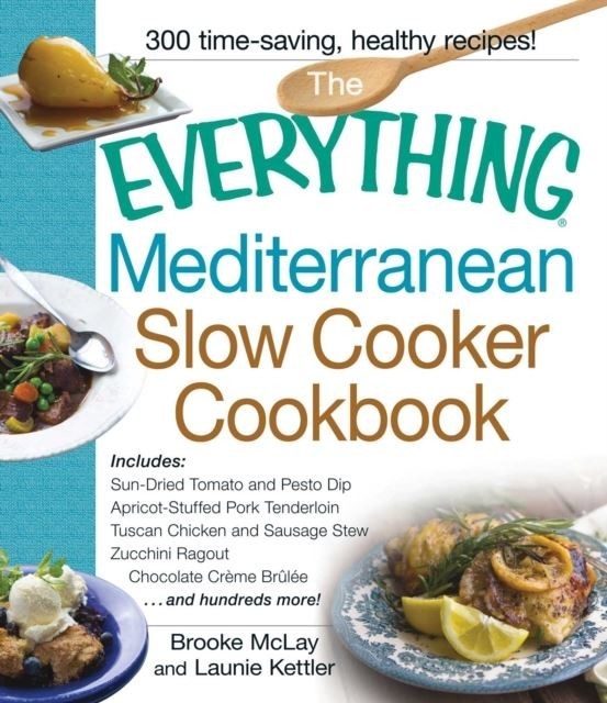 Everything Mediterranean Slow Cooker Cookbook main product photo