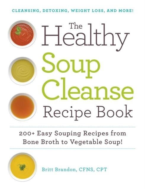 Healthy Soup Cleanse Recipe Book main product photo