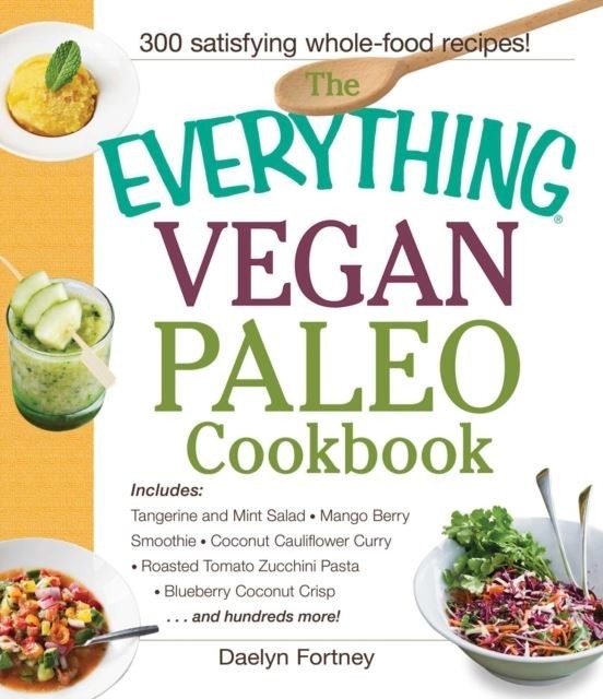 Everything Vegan Paleo Cookbook main product photo