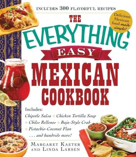 Everything Easy Mexican Cookbook main product photo