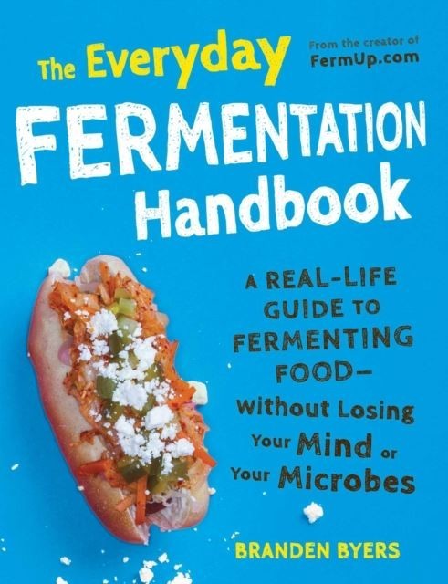 Everyday Fermentation Handbook main product photo