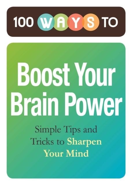100 Ways to Boost Your Brain Power main product photo