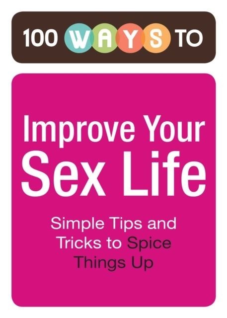 100 Ways to Improve Your Sex Life main product photo