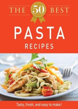 50 Best Pasta Recipes