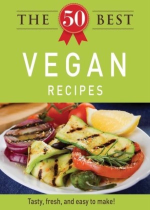 50 Best Vegan Recipes