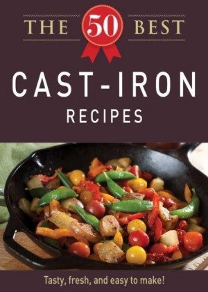 50 Best Cast-Iron Recipes
