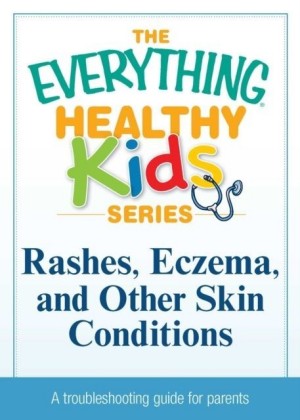 Rashes, Eczema, and Other Skin Conditions
