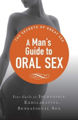Man's Guide to Oral Sex