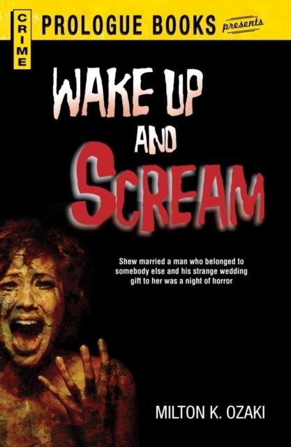 Wake Up and Scream main product photo
