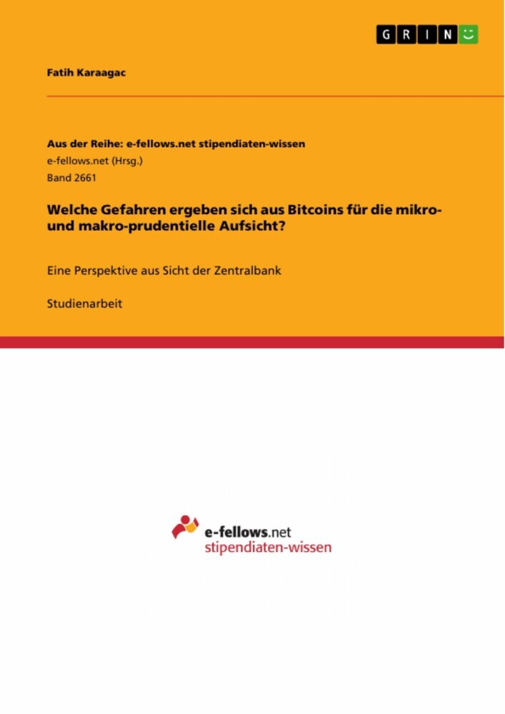 Welche Gefahren ergeben sich aus Bitcoins für die mikro- und makro-prudentielle Aufsicht? main product photo