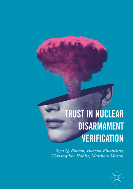 Trust in Nuclear Disarmament Verification main product photo