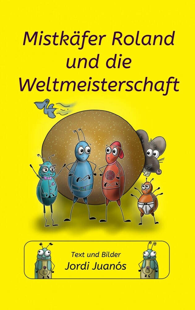Mistkäfer Roland und die Weltmeisterschaft main product photo