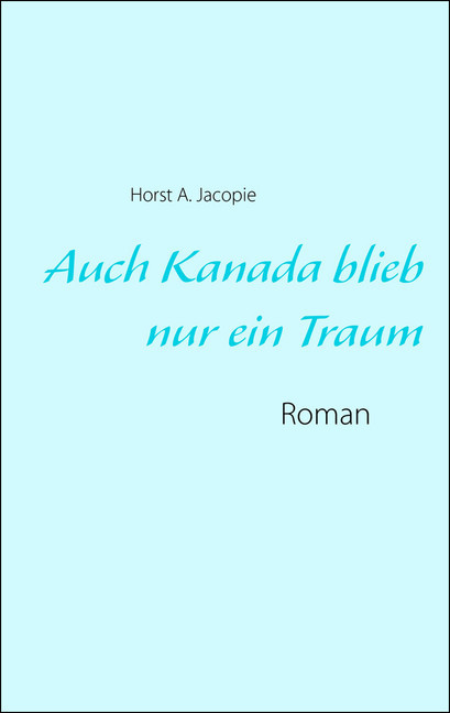 Auch Kanada blieb nur ein Traum main product photo