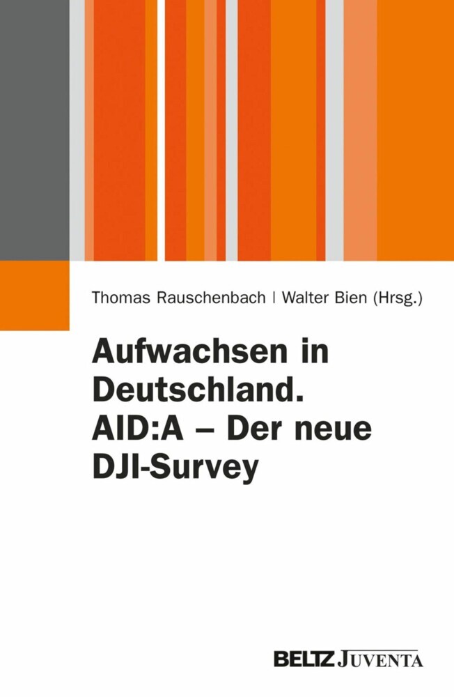 Aufwachsen in Deutschland. AID:A - Der neue DJI-Survey main product photo