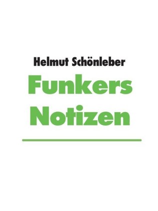 Funkers Notizen