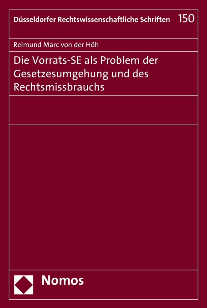 Die Vorrats-SE als Problem der Gesetzesumgehung und des Rechtsmissbrauchs main product photo