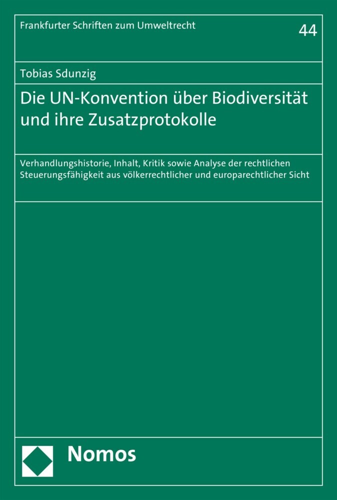 Die UN-Konvention über Biodiversität und ihre Zusatzprotokolle main product photo