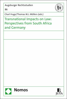 Transnational impacts on law: perspectives from South Africa and Germany