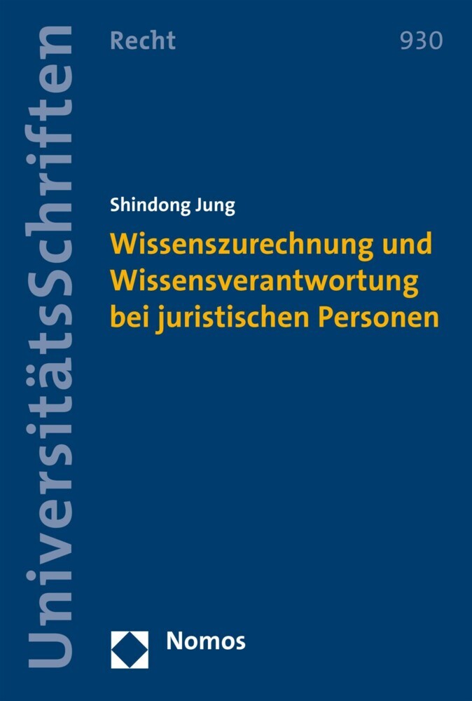 Wissenszurechnung und Wissensverantwortung bei juristischen Personen main product photo