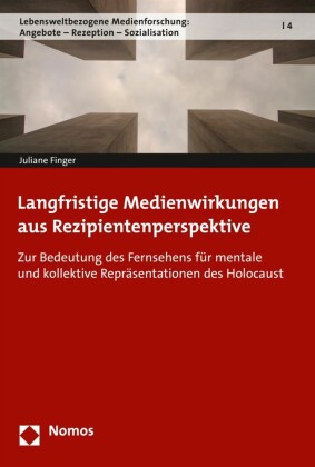 Langfristige Medienwirkungen aus Rezipientenperspektive