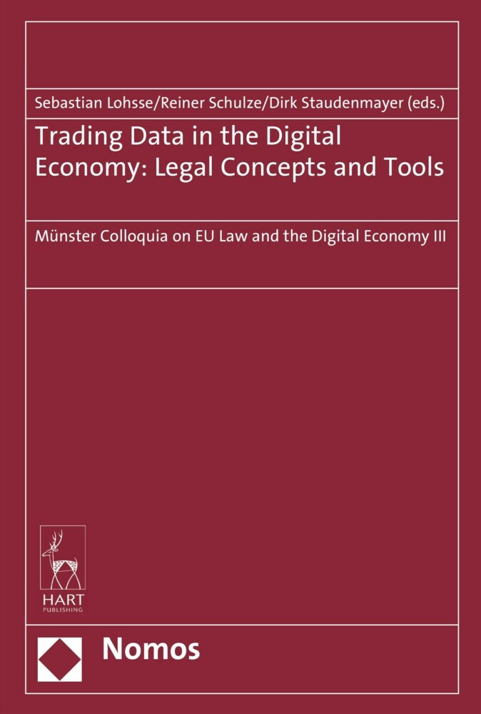 Trading Data in the Digital Economy: Legal Concepts and Tools main product photo